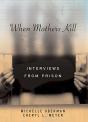 When Mothers Kill - Preview