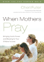 When Mothers Pray - Preview
