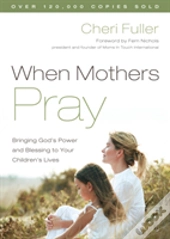 When Mothers Pray
