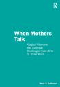 When Mothers Talk - Preview