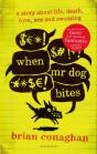 When Mr Dog Bites - Preview