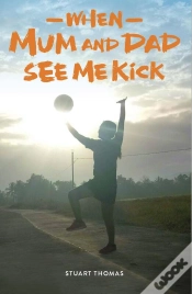 Capa do artigo When Mum And Dad See Me Kick