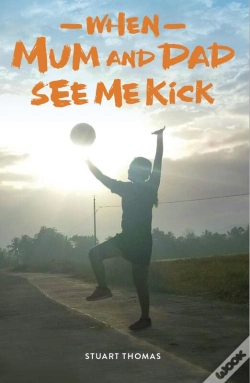 Capa do artigo When Mum And Dad See Me Kick