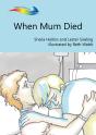 When Mum Died - Preview