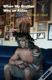 Capa do artigo When My Brother Was An Aztec