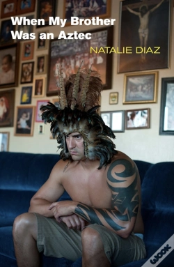 Capa do artigo When My Brother Was An Aztec