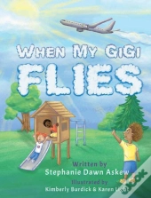 When My Gigi Flies