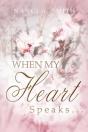 When My Heart Speaks ... - Preview