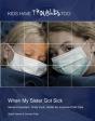 When My Sister Got Sick - Preview