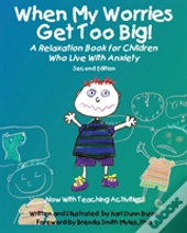 When My Worries Get Too Big!