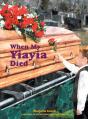 When My Yiayia Died - Preview