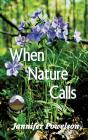 When Nature Calls - Preview