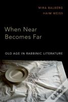 When Near Becomes Far