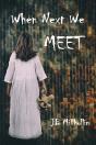 When Next We Meet - Preview