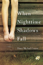 When Nighttime Shadows Fall - Preview