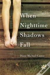 When Nighttime Shadows Fall