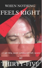 Capa do artigo When Nothing Feels Right At Thirty-Five