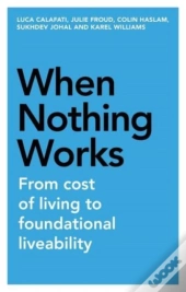 When Nothing Works