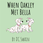 When Oakley Met Bella - Preview