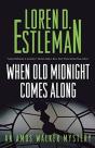 When Old Midnight Comes Along - Preview