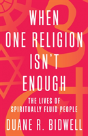 When One Religion Isn'T Enough - Preview