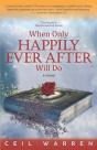 When Only Happily Ever After Will Do - Preview