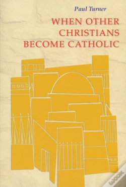 Capa do artigo When Other Christians Become Catholic