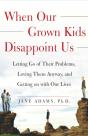 When Our Grown Kids Disappoint Us - Preview