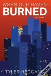 When Our Haven Burned