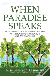 When Paradise Speaks