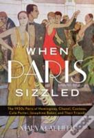 When Paris Sizzled
