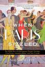 When Paris Sizzled - Preview