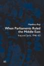 When Parliaments Ruled The Middle East - Preview