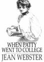 When Patty Went To College - Preview