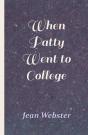 When Patty Went To College - Preview