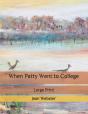 When Patty Went To College - Preview
