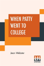 When Patty Went To College - Preview
