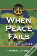 When Peace Fails