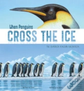 When Penguins Cross The Ice