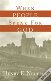 When People Speak For God