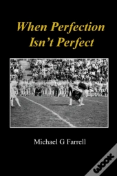 When Perfection Isn'T Perfect