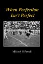 When Perfection Isn'T Perfect - Preview