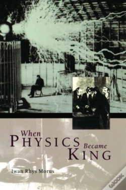 Capa do artigo When Physics Became King