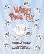 When Pigs Fly - Preview