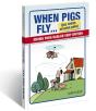 When Pigs Fly...(Las Ranas Criarán Pelo) - Preview
