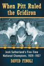 When Pitt Ruled The Gridiron - Preview