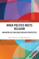 When Politics Meets Religion