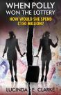 When Polly Won The Lottery - Preview