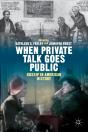 When Private Talk Goes Public - Preview