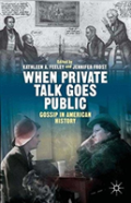 When Private Talk Goes Public